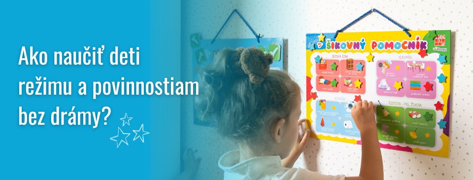 Ako naučiť deti režimu a povinnostiam bez drámy?