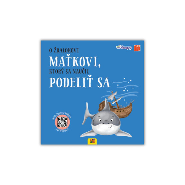 O žralokovi | SCHOPNOSŤ PODELIŤ SA