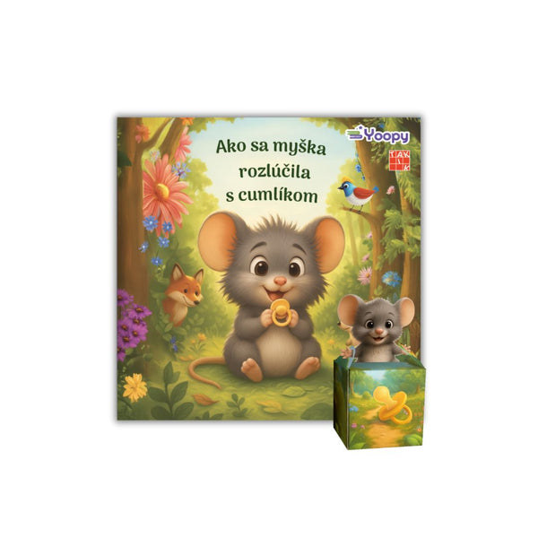 Kniha pre deti - Ako sa myška rozlúčila s cumlíkom.