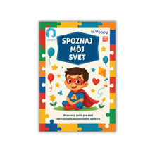 Spoznaj môj svet - zošit pre deti s autizmom
