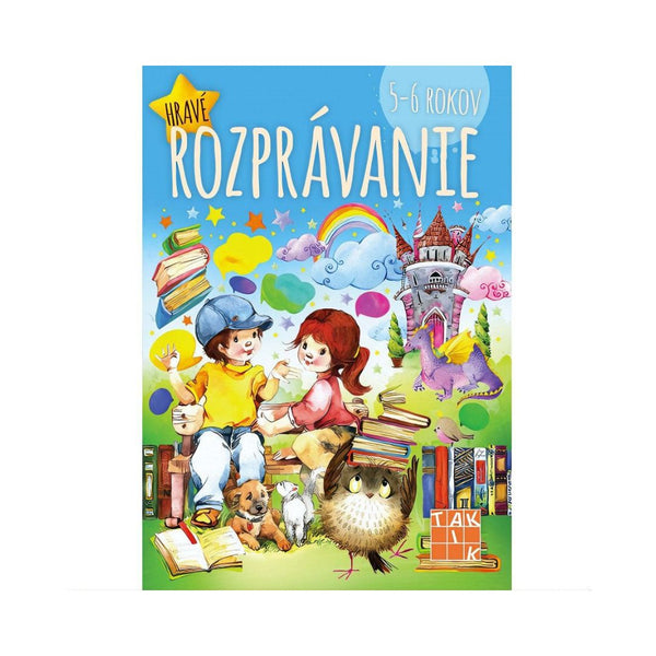 5 - 6 r / Rozprávanie
